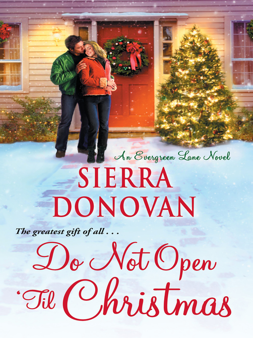 Title details for Do Not Open 'Til Christmas by Sierra Donovan - Available